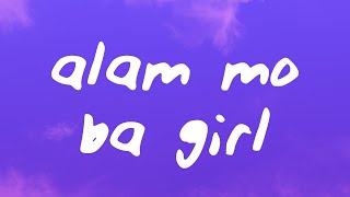 Hev Abi  Alam Mo Ba Girl [upl. by Llenahs]