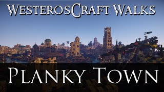 WesterosCraft Walks Episode 24 Plankytown [upl. by Liakim]