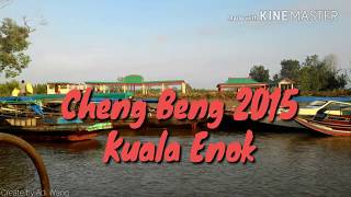 Cheng Beng 2015 Kuala Enok [upl. by Noizneb]