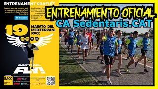 Marató del Mediterrani ENTRENAMIENTO🏃‍♂️OFICIAL con SedentarisCAT [upl. by Afrika18]