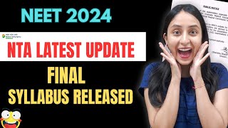 Biggest Update by NTA  Final Syllabus for NEET 2024 Released neet neet2024 update [upl. by Niletac366]