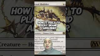 How it feels to play Grand abolisher magicthegathering [upl. by Dnalkrik]