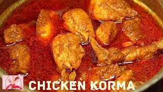 Perfect Danedar Chicken Korma Recipe  Old Delhi Style Chicken Korma [upl. by Wren90]