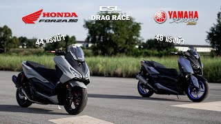 YAMAHA XMAX 300 vs HONDA Forza 350 บิดกันตรงๆใครไหวไปก่อนเลย DRAG RACE [upl. by Teahan]