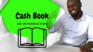 Introducing the Cashbook  A Beginners Guide [upl. by Ettennej]