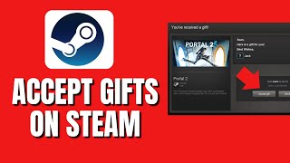 How To AcceptClaim Gifts On Steam Receive Gifts On Steam [upl. by Naillil889]