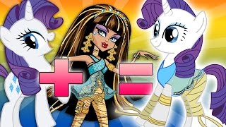 Monster High  My Little Pony  Character MASHUP [upl. by Basir]