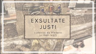 Exsultate justi  Ludovico da Viadana c15601627  CAPPELLA MUSICALE EUSEBIANA [upl. by Bradshaw]