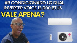 ✅Testamos o Ar Condicionado LG Dual Inverter Voice 12000 Btus [upl. by Dnalerb295]