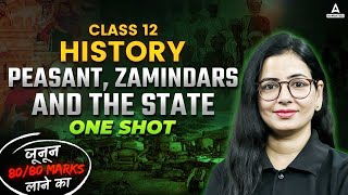 Peasant Zamindars and The State  One Shot  Class 12 History  Board Exam 2024  By Anita Maam [upl. by Einotna72]