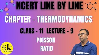 Poisson Ratio  Thermodynamics  Lecture 9  Class 11  NEET JEE MAINS [upl. by Fabria]