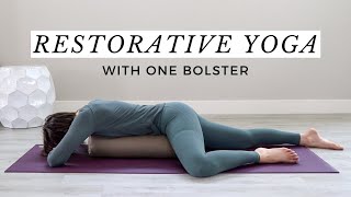 Restorative Yoga With One Bolster  5 Relaxing Poses [upl. by Jared]