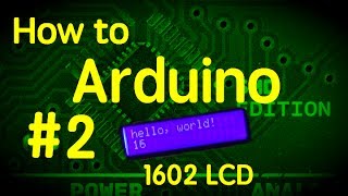 How to Arduino 2  use a 1602 LCD display [upl. by Obel]