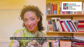 Ruth Negga  Catalyst International Film Festival Ambassador introduces the 5th Year [upl. by Anaiuq]