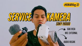 Perbaiki Kamera Sony a6000 Ke Sony Service Center Bandung Mahal 😒  RIK4RVlog 33 [upl. by Blau341]