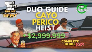 Cayo Perico Heist DUO Elite Challenge Full Stealth Guide GTA Online 2024 [upl. by Mellie516]