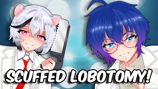 ASMR Two Mad Dumb Scientists Give You a Lobotomy 🧠 ft KaifuLulu [upl. by Yelac]