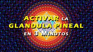 👁️ ACTIVAR la GLÁNDULA PINEAL en 3 Minutos glandulapineal tercerojo intuicion [upl. by Ebbie808]