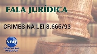 Fala Jurídica Crimes na Lei 866693 [upl. by Plafker983]