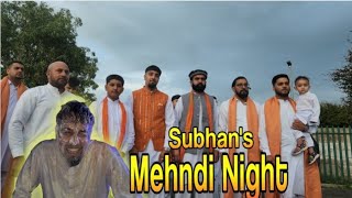 Mehndi of Subhan Shafaqat  Wedding Season 2024  Dewsbury [upl. by Nadual184]