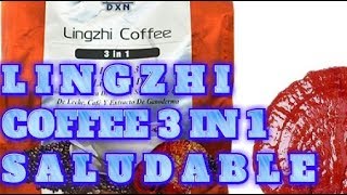 DXN Cómo hacer un café lingzhi DXN 3 en 1 ganoderma [upl. by Noyk]