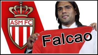 Falcao Transfer to Monaco [upl. by Schaffel]