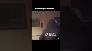 Penallti per Milanin 🤣 marjusdervishi funny comedymemes zebervokiofficial memes funnymemes [upl. by Nnayecats]