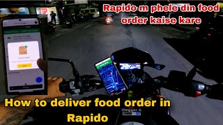 How to deliver food order in Rapido🤔 Rapido food delivery🚚 [upl. by Ronna]