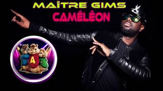 Maître Gims  Caméléon quotChipmunkquot [upl. by Bess]