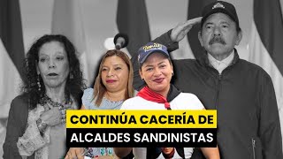 Continúa cacería de alcaldes sandinistas [upl. by Aigroeg]