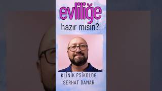 Evliliğe Hazır Olduğunu Nasıl Anlarsın [upl. by Hiro]