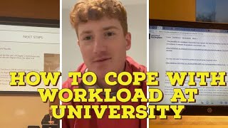 How to Deal With Workload At University [upl. by Nitram]