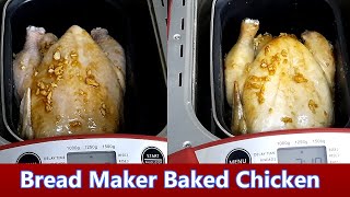 Bread Maker Bake Chicken 2  PerySmith  West Bend Bread Maker  Roasted chicken [upl. by Silva]