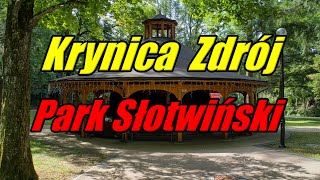 Krynica Zdrój cz 6  Park Słotwiński [upl. by Oiramel]