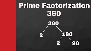 Prime Factorization of 360 and 62 [upl. by Ahsinoj480]