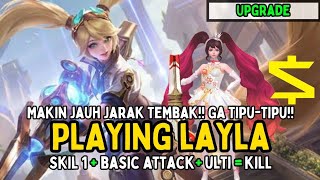 PAKAI HERO LAYLA MEMANG GA KECEWA JARAK JAUH OK GOLD DEPPAN MATA Mobile legends [upl. by Sholes525]