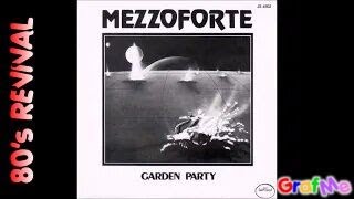 MEZZOFORTE quot Garden party quot Extended Mix [upl. by Ivets]