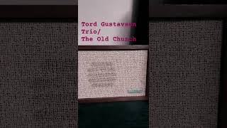 Tord Gustavsen Trio  The Old Church jazzpiano ecm tordgustavsen [upl. by Silevi]