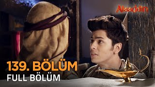 Alaaddin Hint Dizisi  Naam Toh Suna Hoga  139 Bölüm ❤️ Alaaddin Aladdin [upl. by Ho816]