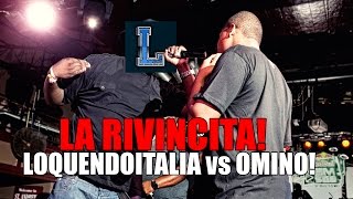 Epiche Battaglie Rap Loquendistiche LoquendoItalia vs Omino dellErgastolo La rivincita [upl. by Casandra]