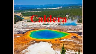 What is CalderaCaldera volcanoYellowstone caldera [upl. by Eckel497]