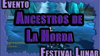 WOWLogroAncestros de la Horda [upl. by Atnahsa389]