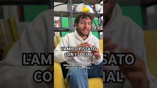 L’amico fissato con i social [upl. by Lihkin]