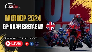 MotoGP  GP Gran Bretagna 2024  Commento LIVE Gara [upl. by Nilyam169]