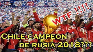 COMERCIAL DONDE CHILE HABÍA GANADO RUSIA 2018 WTF [upl. by Eive859]