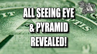 Mystery School Lesson 17 All Seeing Eye amp Pyramid REVEALED [upl. by Eiramlirpa970]