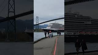 Holland America Line Cruise Ship crossing Lions Gate Bridge [upl. by Missy934]