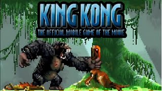 The King Kong Game You Never Played  King Kong The Official Mobile Game Of The Movie 2005 [upl. by Ethbin122]