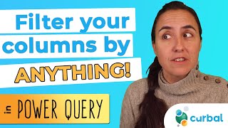 Filter your Power Query columns by ANY CONDITION [upl. by Ynitsed]