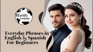 Everyday Phrases in English amp Spanish for Beginners Part 43 [upl. by Burman]